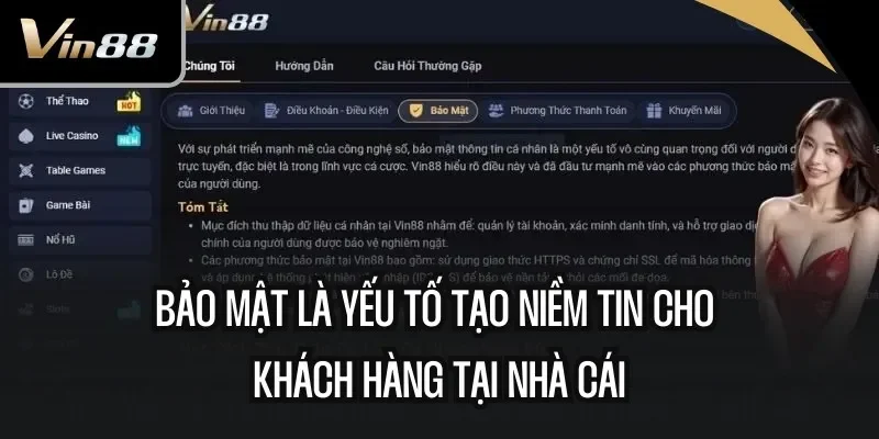 Bảo mật là yếu tố tạo niềm tin cho khách hàng tại nhà cái Vin88